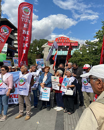 Emekliler, Ankara’da "Yoksulluğa karşı mücadeleyi yükseltiyoruz!” dedi