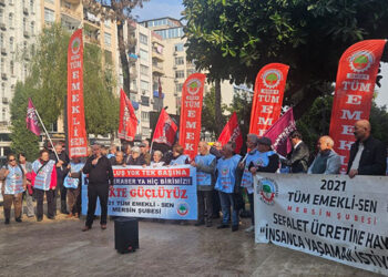 Mersinli Emekliler: “İktidar sahipleri çok yakında yanıldıklarını anlayacaklar”